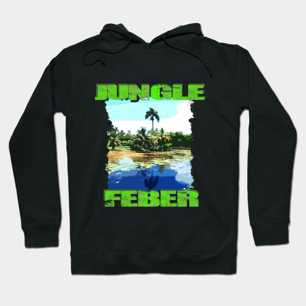 Jungle feber swamp nation Hoodie by Jakavonis